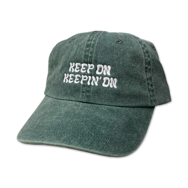 Keep On Keepin' On Dad Hat